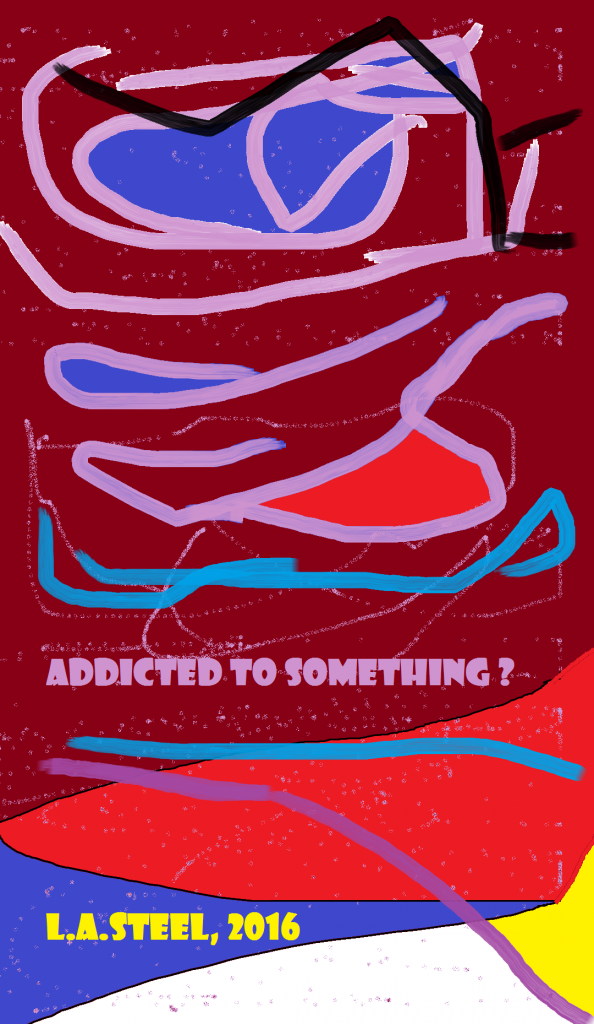 addicted to something