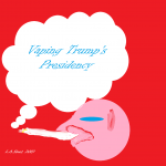 vaping trump's presidency 2019